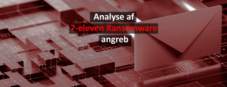 Analyse af 7-eleven ransomware angreb